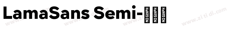 LamaSans Semi字体转换